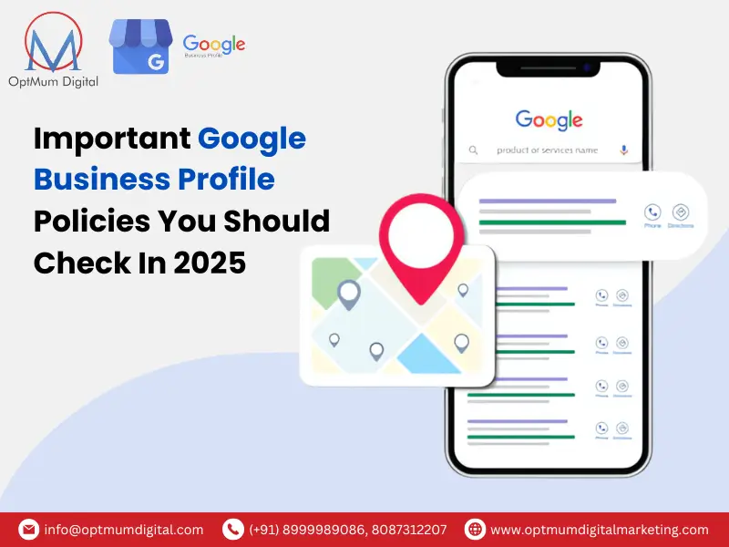 IMPORTANT GOOGLE BUSINESS PROFILE POLICIES YOU SHOULD CHECK IN 2025