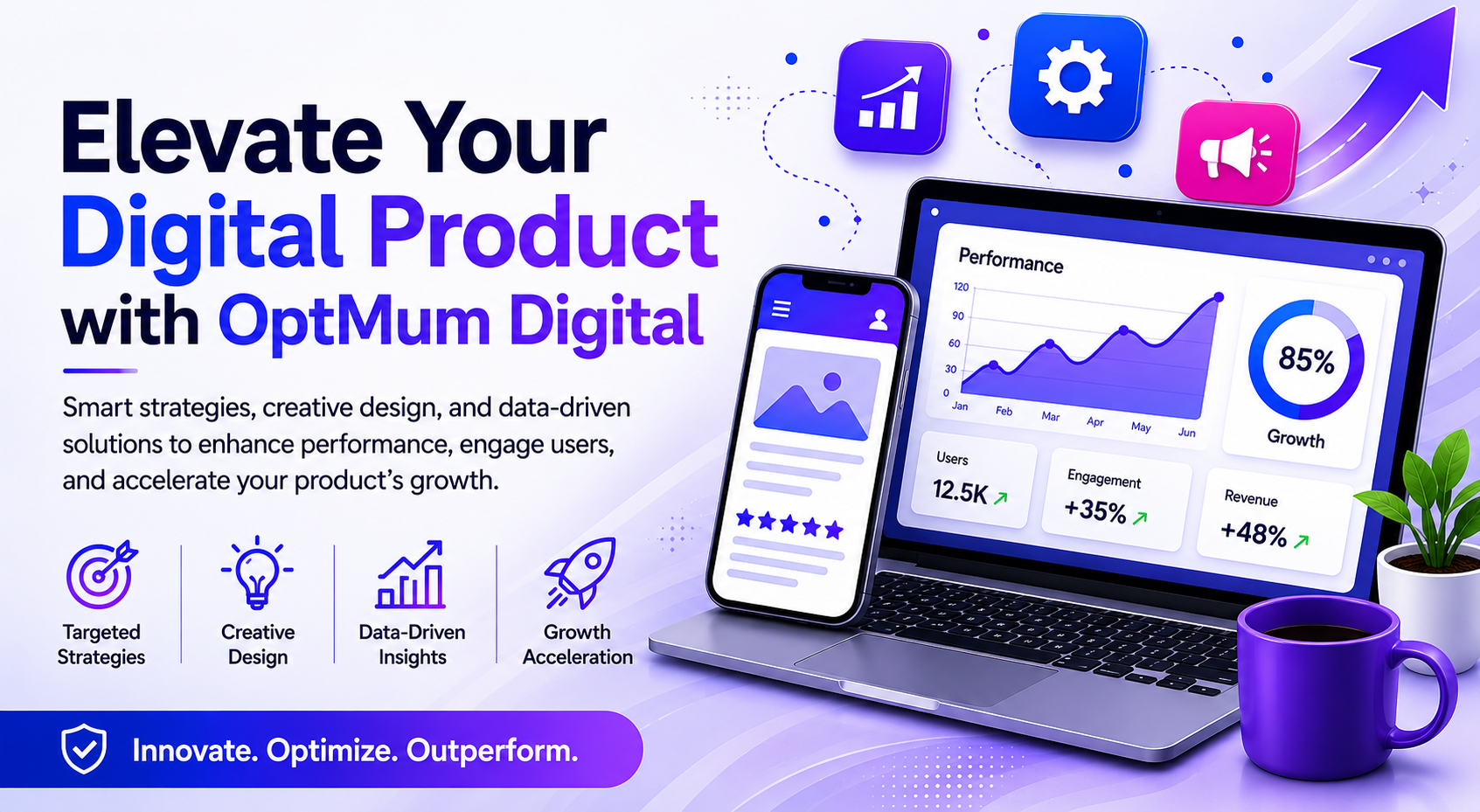 elevate your digital product with optmum