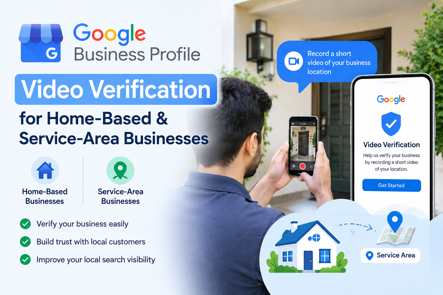 Google Business Profile Video Verification for Home-Based & Service-Area Businesses